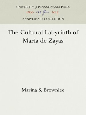 cover image of The Cultural Labyrinth of María de Zayas